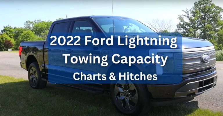 2022 Ford Lightning Towing Capacity & Payload (with Charts)
