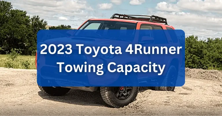 2023 Toyota 4Runner Towing Capacity (with Charts)
