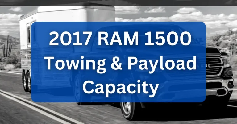 2017 RAM 1500 Towing Payload Capacity