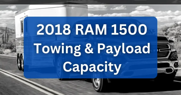 2018 RAM 1500 Towing Payload Capacity