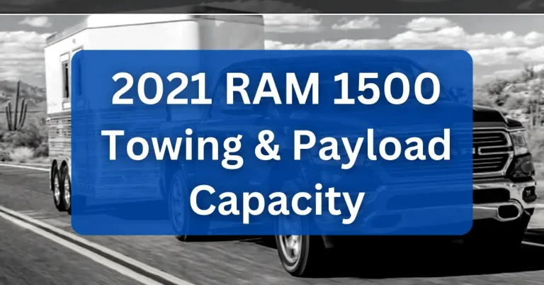 2021 RAM 1500 Towing Payload Capacity