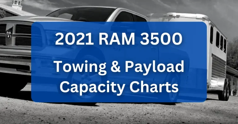 2021 RAM 3500 Towing Payload Capacity Charts