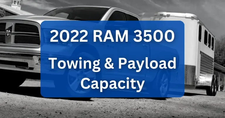 2022 RAM 3500 Towing Payload Capacity