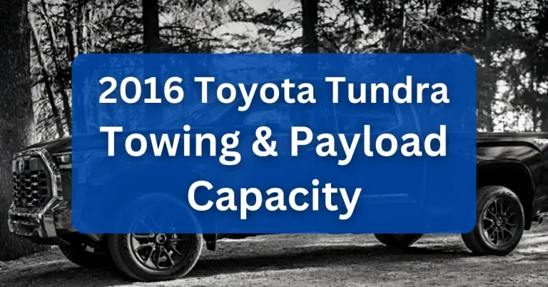 2016 Toyota Tundra Towing Payload Capacity