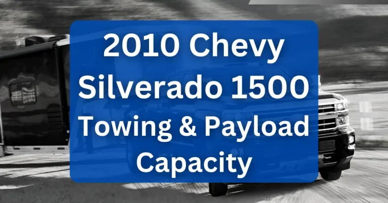 2010 Chevy Silverado 1500 Towing Capacity & Payload Capacity Charts Chevrolet